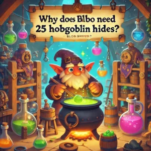 bring blorbo the shrewd 25 hobgoblin hides